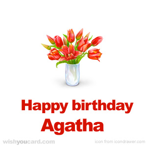 happy birthday Agatha bouquet card