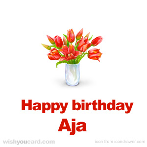 happy birthday Aja bouquet card