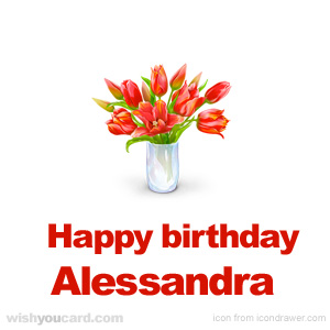 happy birthday Alessandra bouquet card