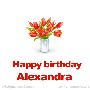 happy birthday Alexandra bouquet card
