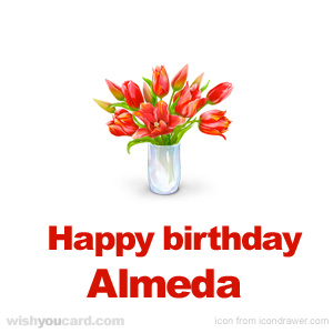 happy birthday Almeda bouquet card