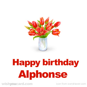 happy birthday Alphonse bouquet card