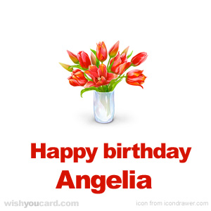 happy birthday Angelia bouquet card