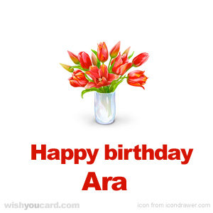 happy birthday Ara bouquet card