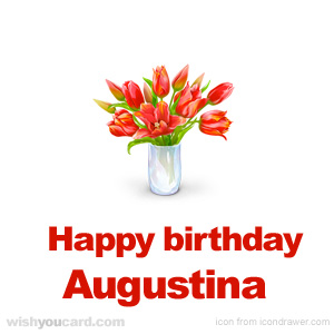 happy birthday Augustina bouquet card