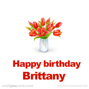 happy birthday Brittany bouquet card