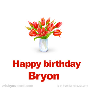 happy birthday Bryon bouquet card