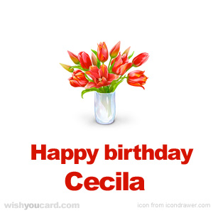 happy birthday Cecila bouquet card