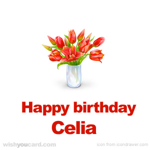 happy birthday Celia bouquet card