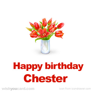 happy birthday Chester bouquet card