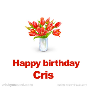 happy birthday Cris bouquet card