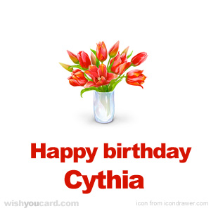 happy birthday Cythia bouquet card