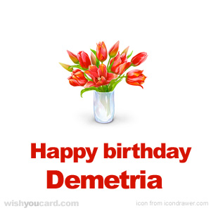 happy birthday Demetria bouquet card