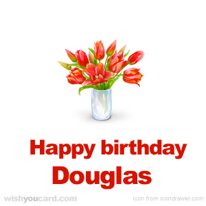 happy birthday Douglas bouquet card