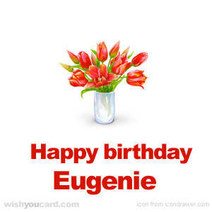 happy birthday Eugenie bouquet card