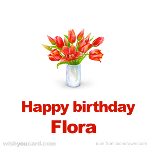 happy birthday Flora bouquet card