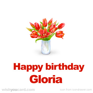 happy birthday Gloria bouquet card
