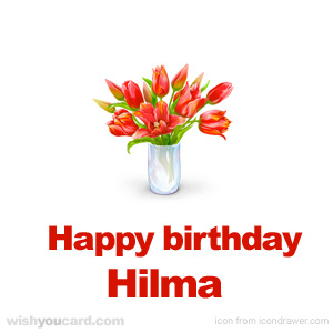 happy birthday Hilma bouquet card