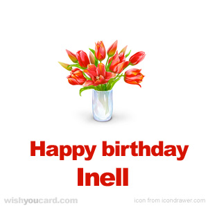happy birthday Inell bouquet card