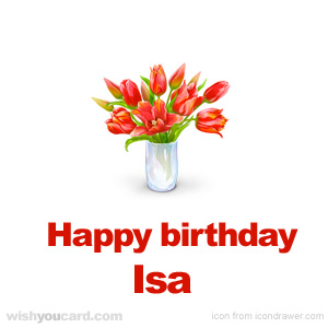 happy birthday Isa bouquet card