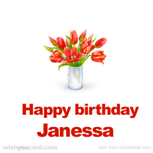 happy birthday Janessa bouquet card
