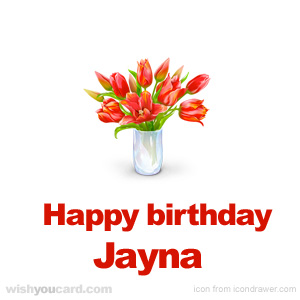 happy birthday Jayna bouquet card