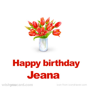 happy birthday Jeana bouquet card
