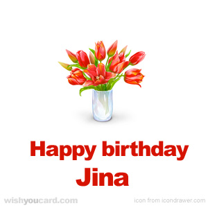 happy birthday Jina bouquet card