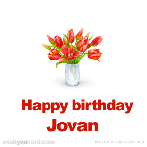 happy birthday Jovan bouquet card