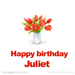 happy birthday Juliet bouquet card
