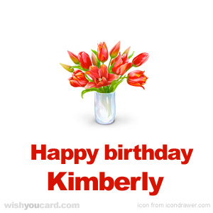 happy birthday Kimberly bouquet card