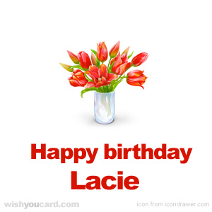 happy birthday Lacie bouquet card
