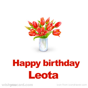 happy birthday Leota bouquet card