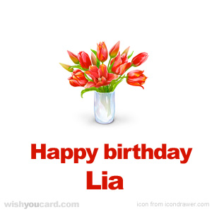 happy birthday Lia bouquet card