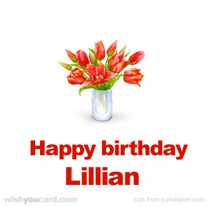 happy birthday Lillian bouquet card