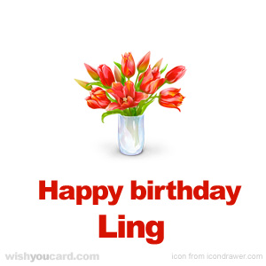 happy birthday Ling bouquet card