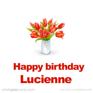 happy birthday Lucienne bouquet card