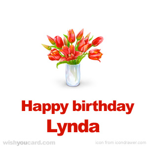 happy birthday Lynda bouquet card