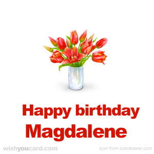happy birthday Magdalene bouquet card