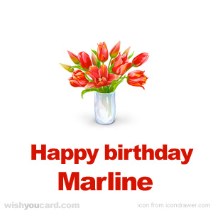 happy birthday Marline bouquet card