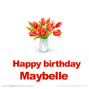 happy birthday Maybelle bouquet card