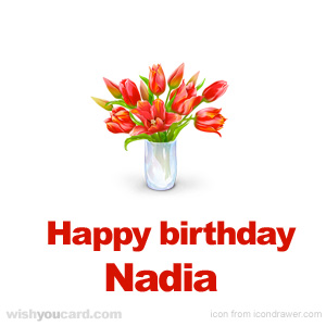 happy birthday Nadia bouquet card