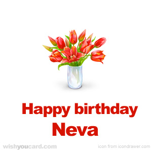 happy birthday Neva bouquet card