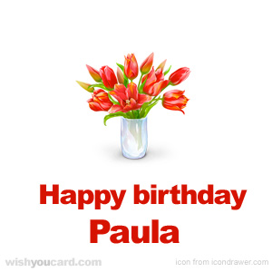 happy birthday Paula bouquet card
