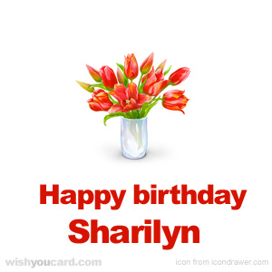 happy birthday Sharilyn bouquet card