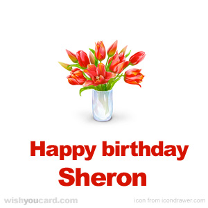 happy birthday Sheron bouquet card