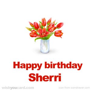 happy birthday Sherri bouquet card