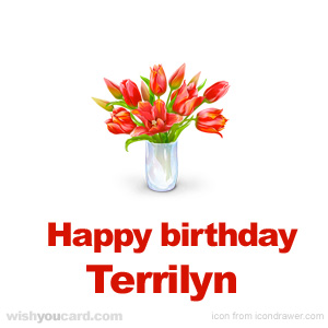 happy birthday Terrilyn bouquet card