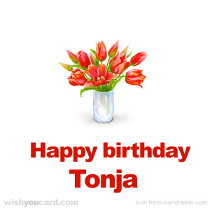 happy birthday Tonja bouquet card