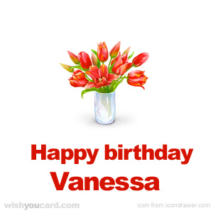 happy birthday Vanessa bouquet card